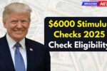 $6000 Stimulus Checks 2025