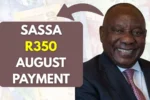 SASSA R350 AUGUST PAYMENT