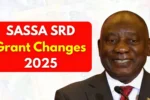 SASSA SRD Grant Changes 2025
